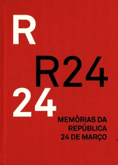 r 24 memórias da república 24 de Março